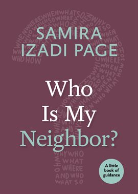 Imagen de portada para Who Is My Neighbor?
