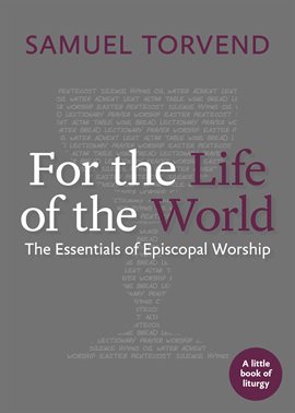 Cover image for For the Life of the World