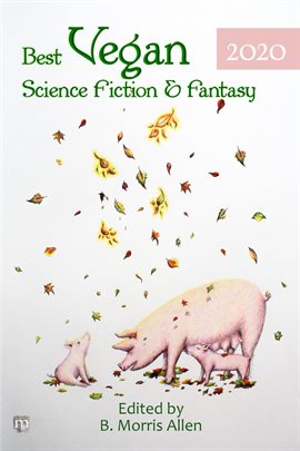 Cover image for Best Vegan Science Fiction & Fantasy 2020