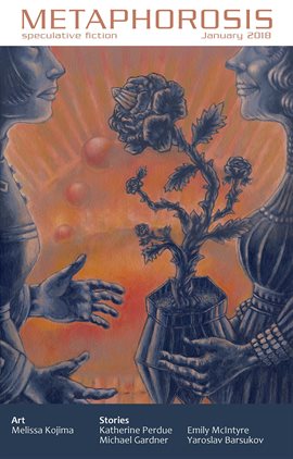 Cover image for Metaphorosis January 2018