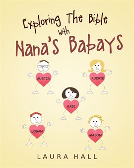 Imagen de portada para Exploring The Bible With Nana's Babays