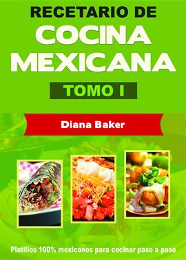 Imagen de portada para Recetario de Cocina Mexicana, Tomo I