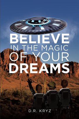 Cover image for Believe in the Magic of Your Dreams