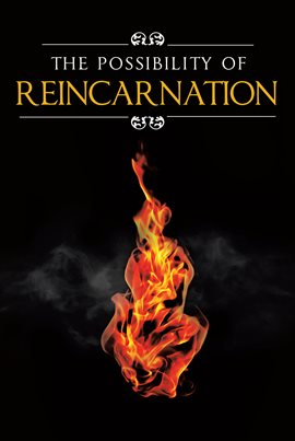 Cover image for The Possibility Of Reincarnation