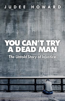 Imagen de portada para You Can't Try a Dead Man