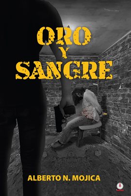 Imagen de portada para Oro y sangre