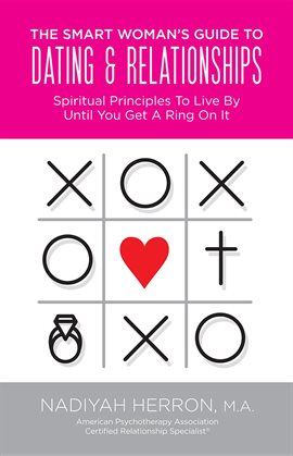 Cover image for The Smart Woman's Guide to Dating and Relationships