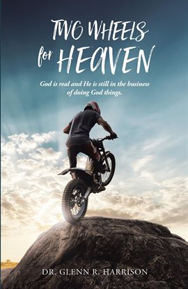 Cover image for Two Wheels for Heaven