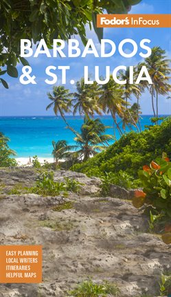 Cover image for Fodor's InFocus Barbados & St Lucia
