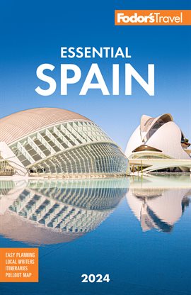 Cover image for Fodor's Essential Spain 2024