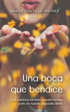 Cover image for Una boca que bendice