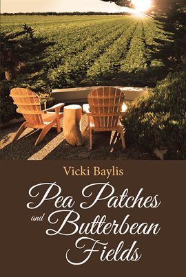 Imagen de portada para Pea Patches and Butterbean Fields