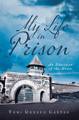 Cover image for My Life in Prison