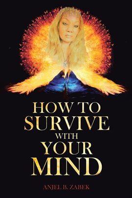 Imagen de portada para How to Survive with Your Mind