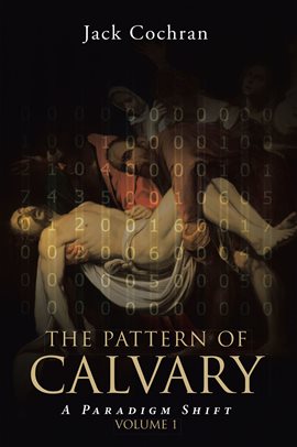 Cover image for The Pattern of Calvary
