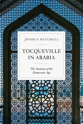 Cover image for Tocqueville in Arabia