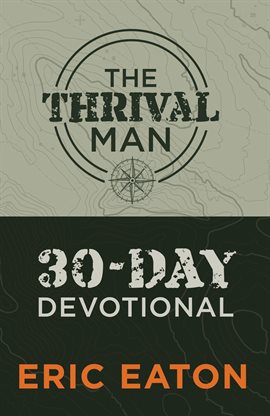 Imagen de portada para The Thrival Man 30-Day Devotional