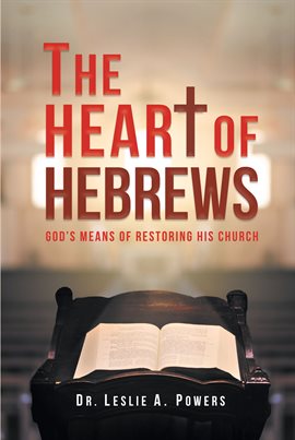 Cover image for The Heart of Hebrews