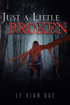 Cover image for Just a Little Broken