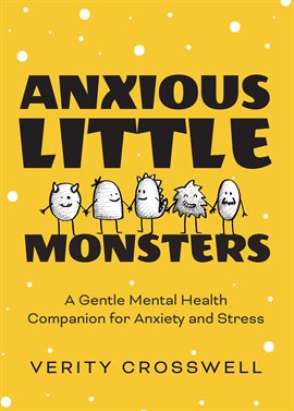 Cover image for Anxious Little Monsters