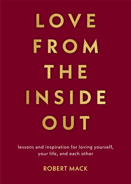 Cover image for Love From the Inside Out