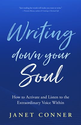 Cover image for Writing Down Your Soul