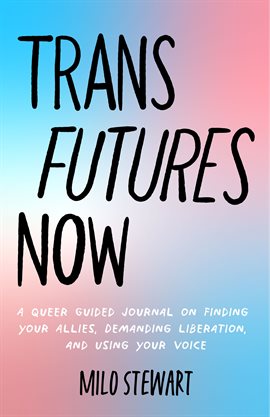 Cover image for Trans Futures Now