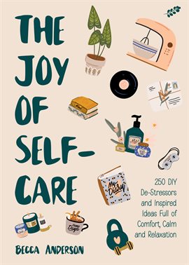 Cover image for The Joy of Self-Care