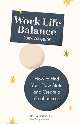 Cover image for Work Life Balance Survival Guide