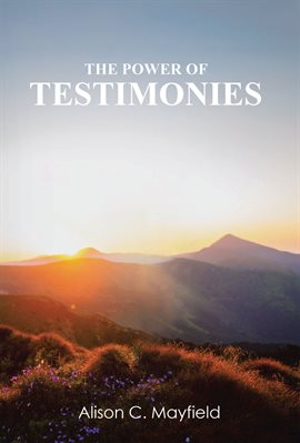 Cover image for The Power of Testimonies