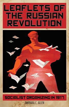 Cover image for Leaflets of the Russian Revolution