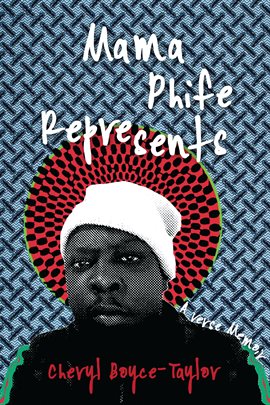 Cover image for Mama Phife Represents