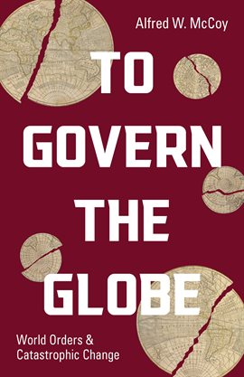 Cover image for To Govern the Globe