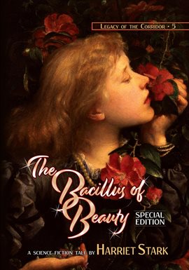 Cover image for The Bacillus of Beauty