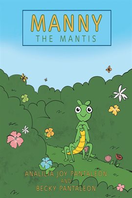 Imagen de portada para Manny the Mantis