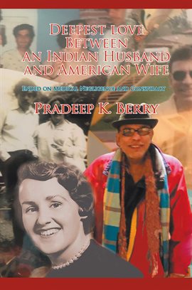 Cover image for Deepest Love Between an Indian Husband and American Wife