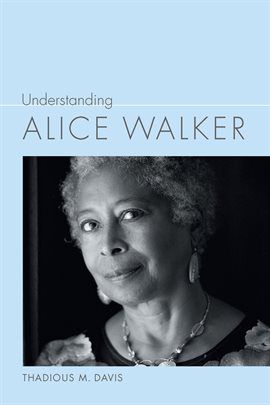 Cover image for Understanding Alice Walker
