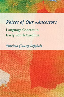 Cover image for Voices of Our Ancestors