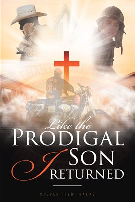Imagen de portada para Like the Prodigal Son I Returned