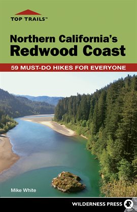 Cover image for Top Trails: Northern California's Redwood Coast