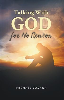 Imagen de portada para Talking With GOD for No Reason