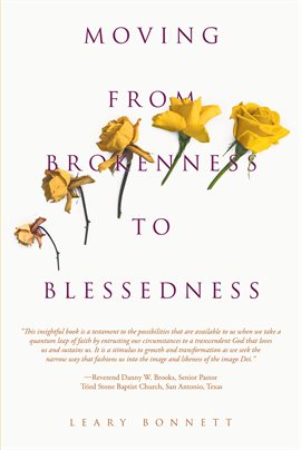 Cover image for Moving from Brokenness to Blessedness