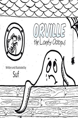Cover image for Orville the Lonely Octopus