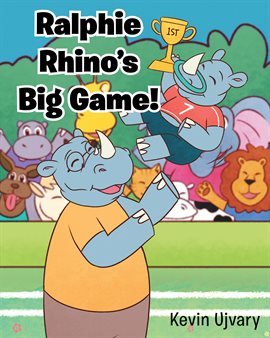 Cover image for Ralphie Rhino's Big Game!