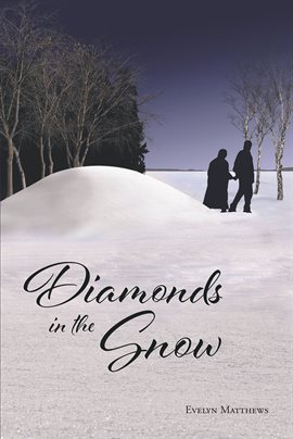 Cover image for Diamonds in the Snow