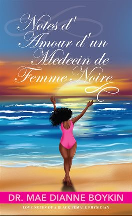 Imagen de portada para Notes d'Amour d'un Medecin de Femme Noire