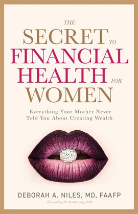 Cover image for The Secret to Financial Health for Women﻿