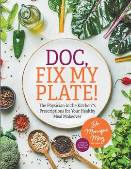 Cover image for Doc, Fix My Plate!