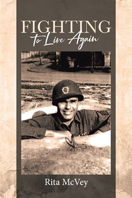 Cover image for Fighting to Live Again