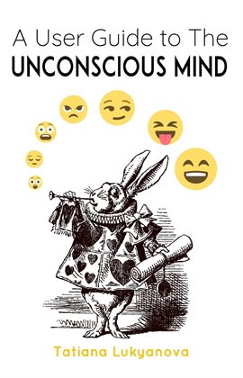 Imagen de portada para A User Guide to The Unconscious Mind